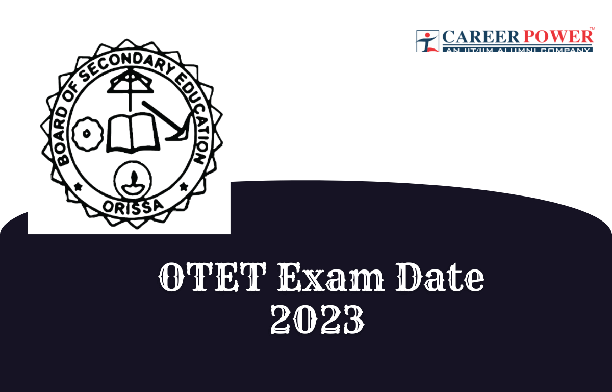 OTET Exam Date 2023 Out Check New Odisha TET Exam Schedule otet-exam-date-2023-out-check-new-odisha-tet-exam-schedule