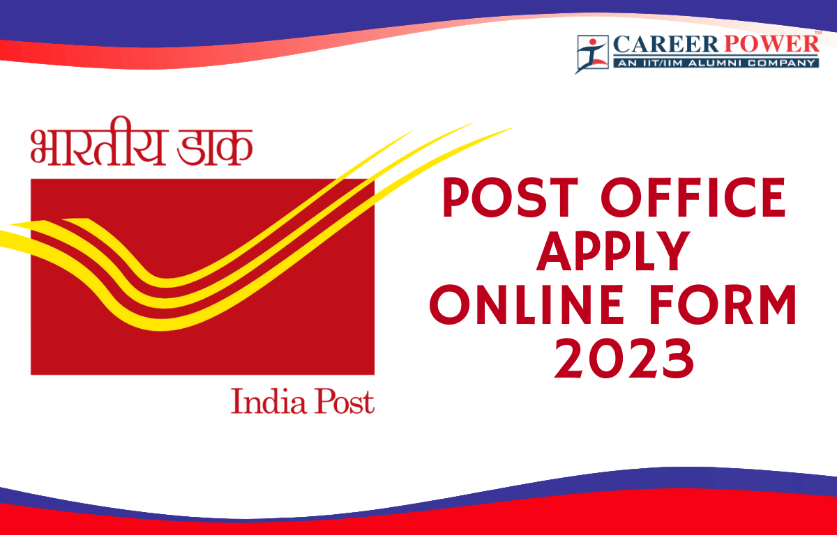 India Post Office 2023 Application Form, Apply Online Last Date 16 Feb