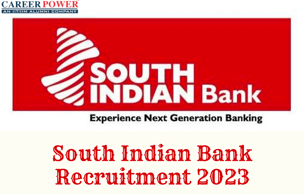 South Indian Bank Recruitment 2023