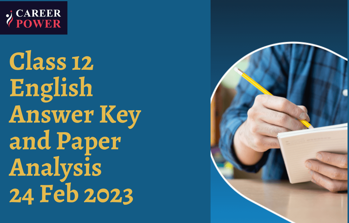 Class 12 English Answer Key 2023 Question Paper Analysis 23 Feb ahsec-hs-final-examination-2024-english-question-paper-with-solved