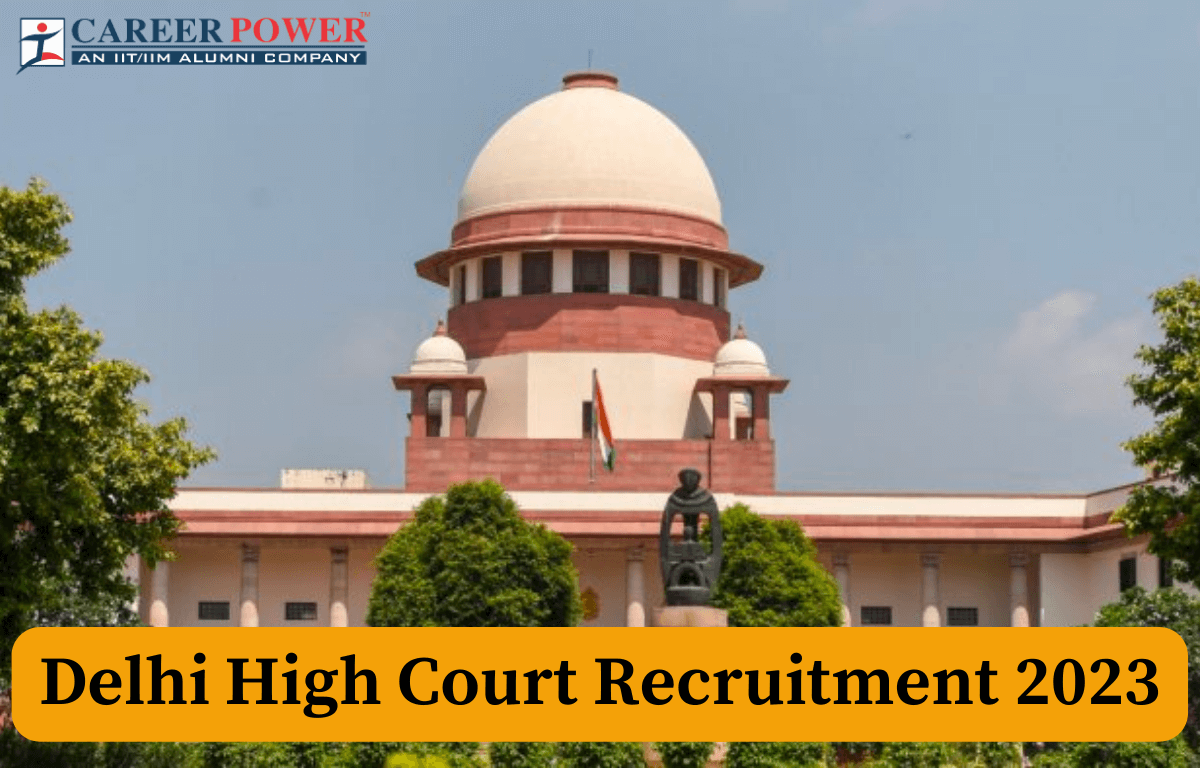 Delhi High Court Recruitment 2023 Personal Assistant Notification Out