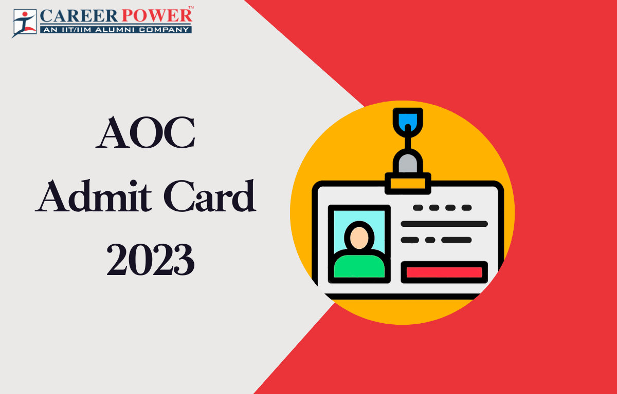 AOC Admit Card 2023