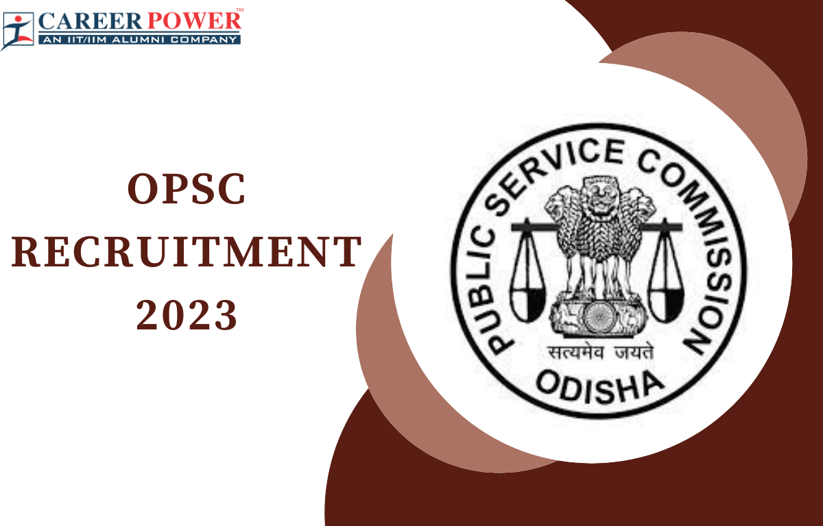OPSC Recruitment 2023