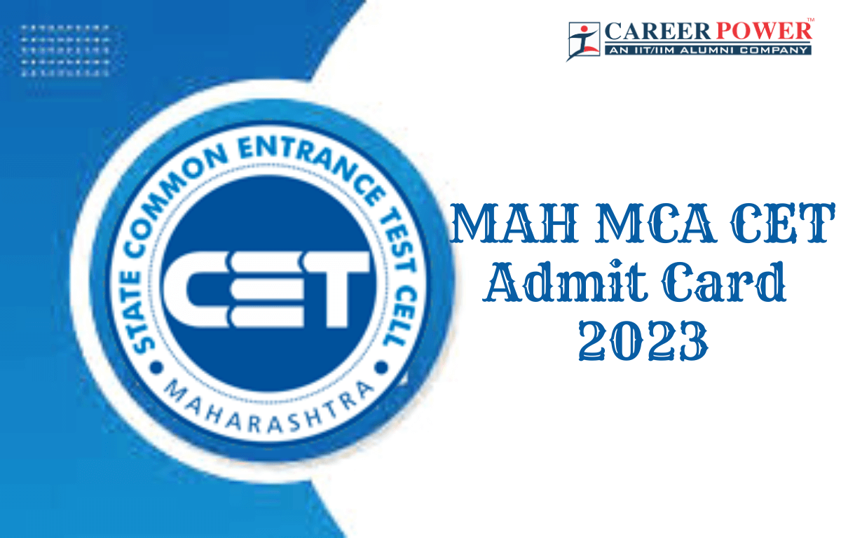 MAH MCA CET Admit Card 2023 Out, Direct Download Link