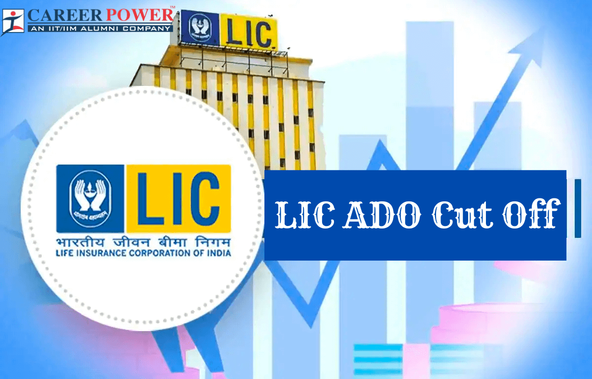 LIC ADO Cut Off