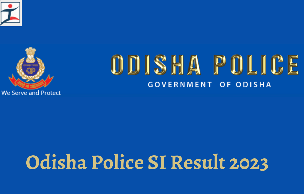 Odisha Police SI Result 2023 Out Result PDF And Cut Off odisha-police-si-result-2023-out-result-pdf-and-cut-off