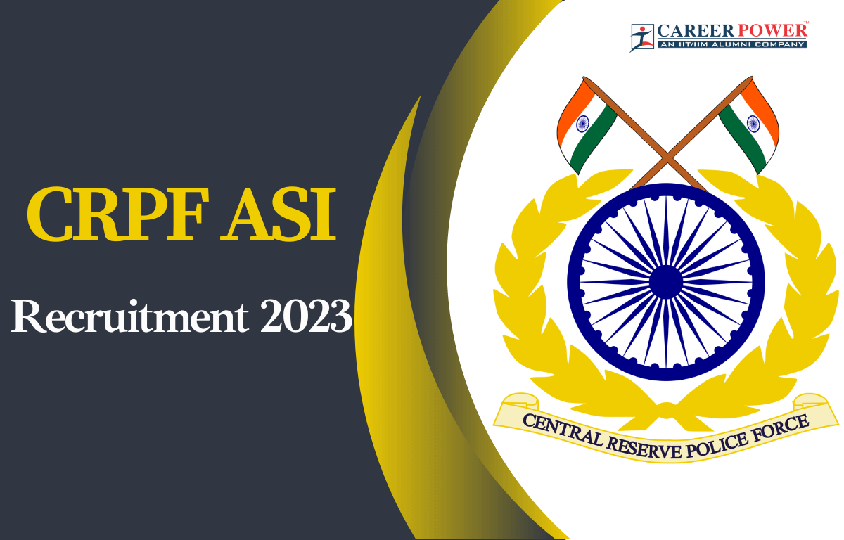 CRPF ASI Recruitment 2023