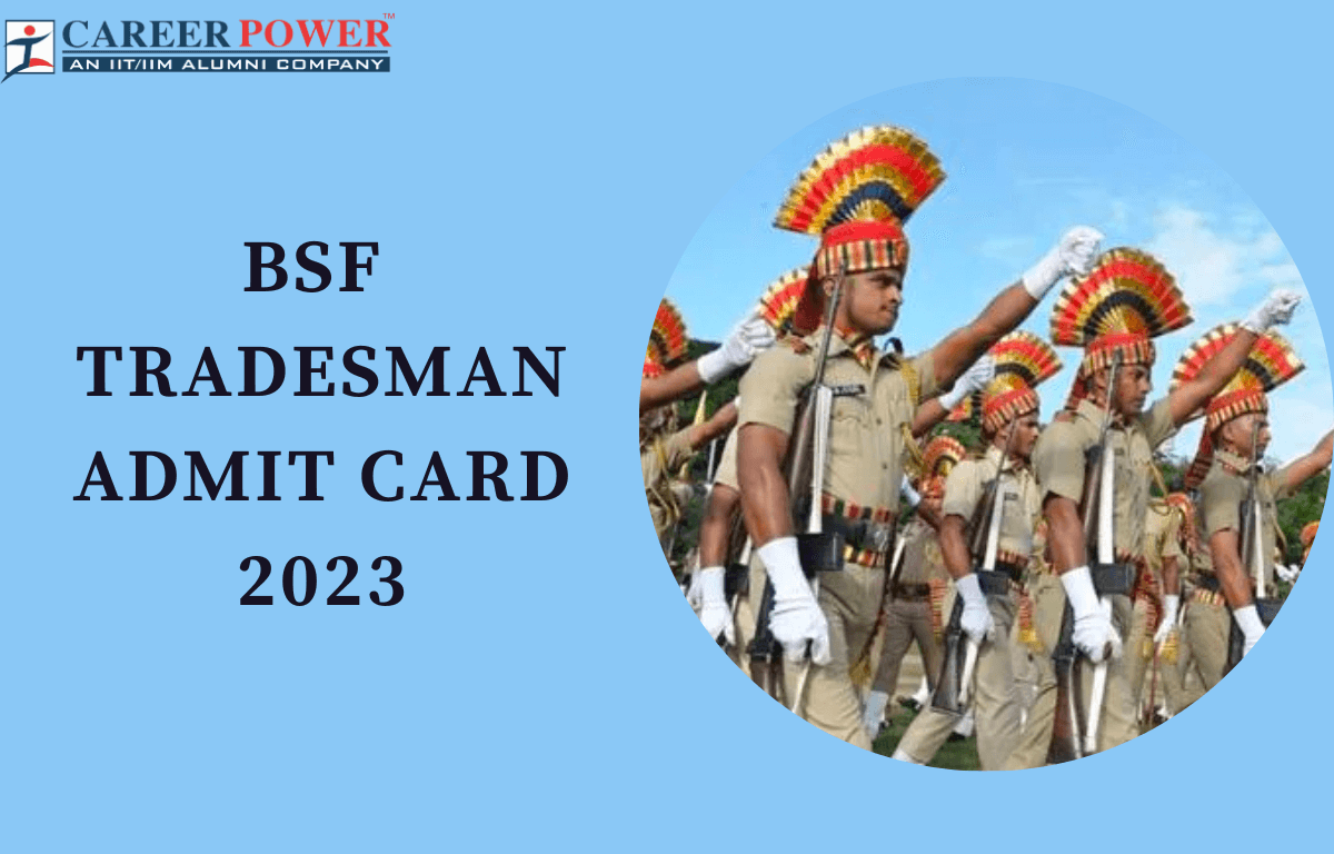 BSF Tradesman Admit Card 2023