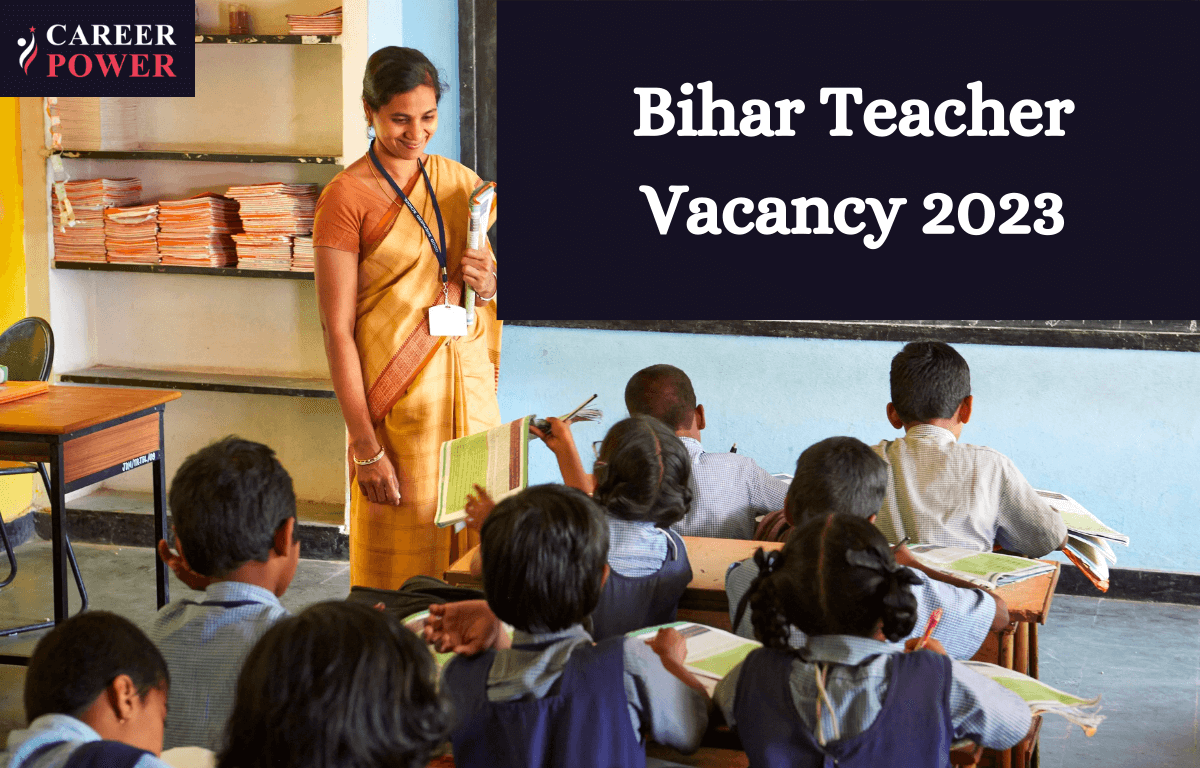 Bihar Teacher Vacancy 2023