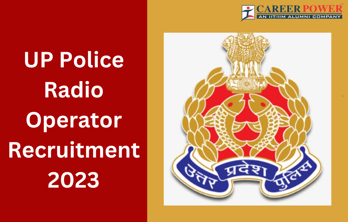 UP Police Radio Operator Recruitment 2023
