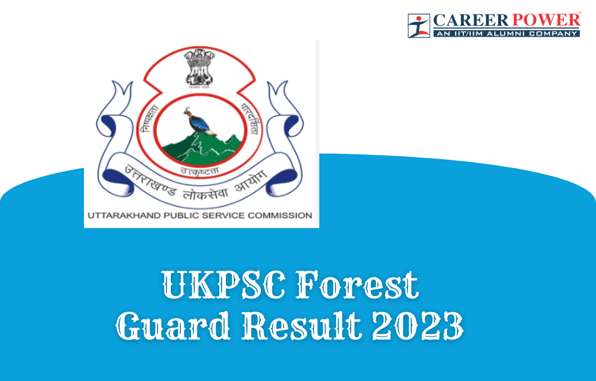 UKPSC Forest Guard Result 2023