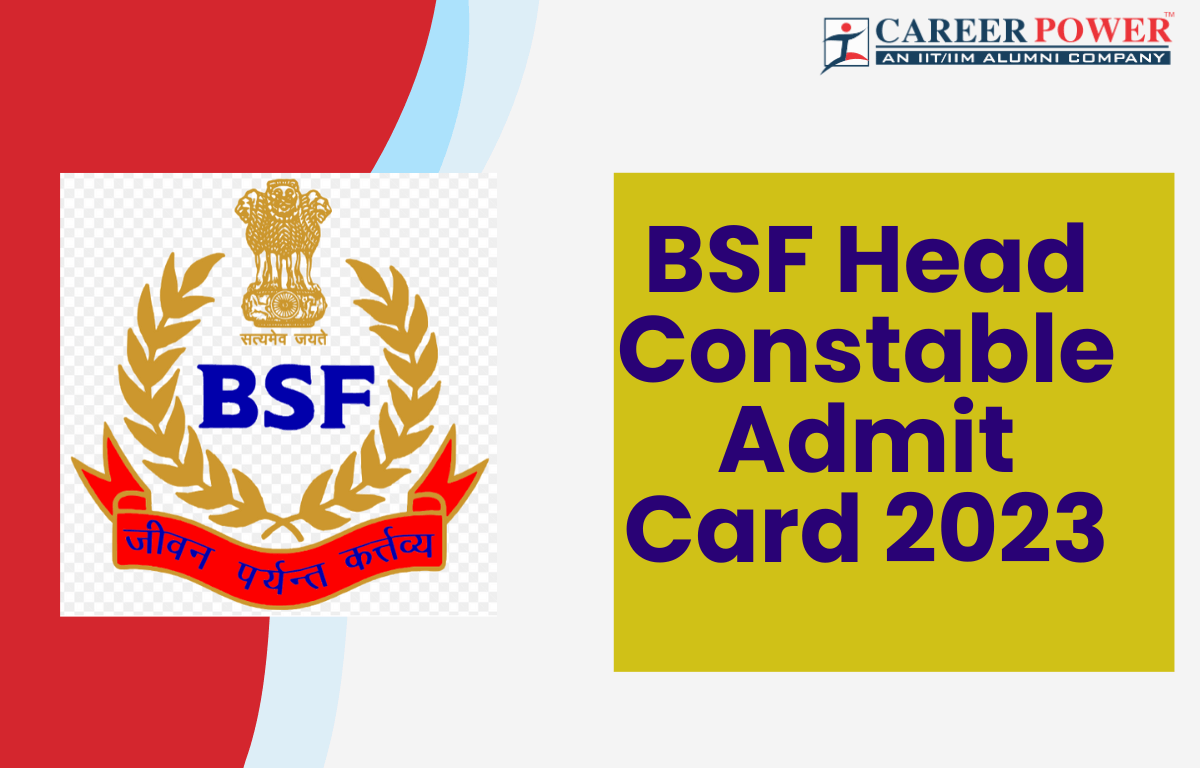 BSF Head Constable Admit Card 2023 (1)