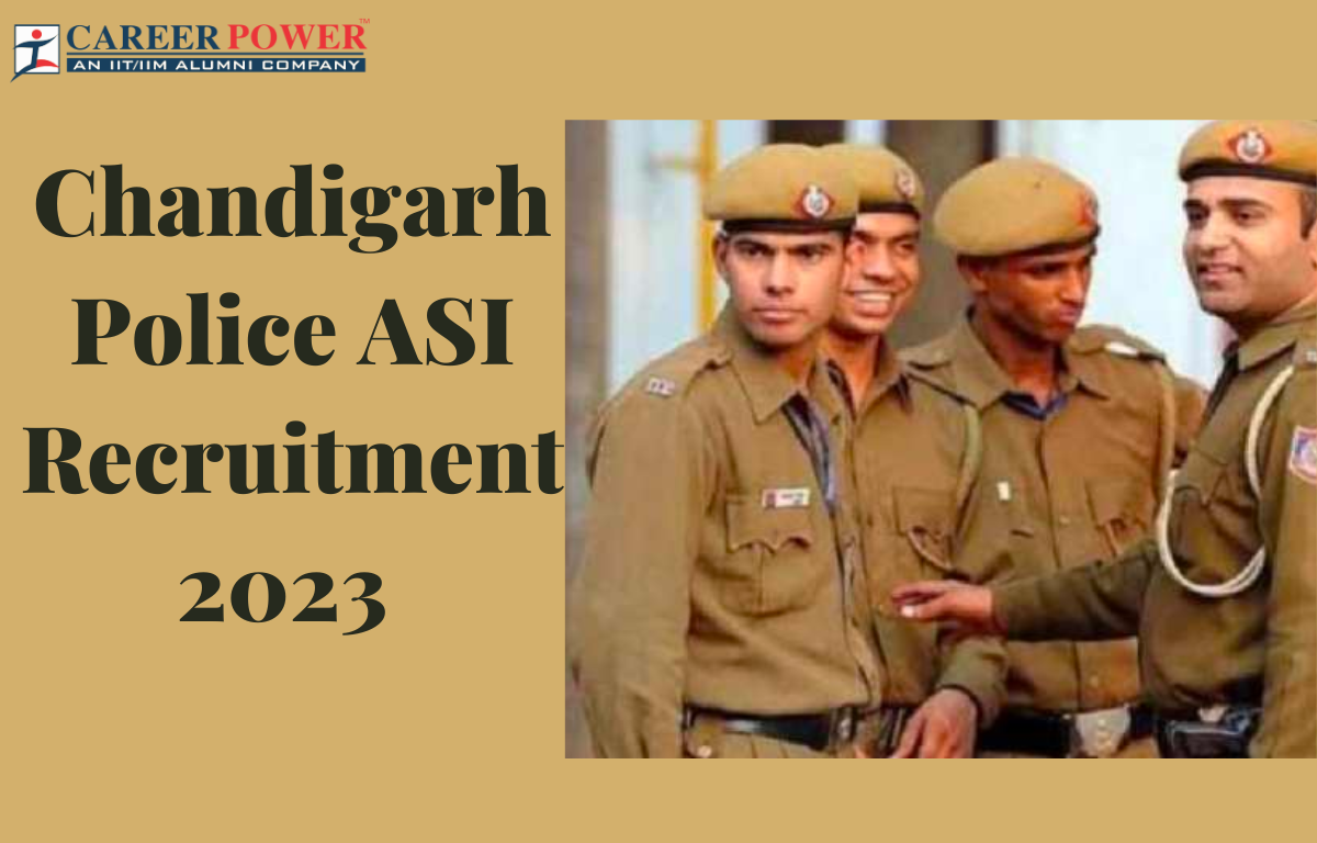 Chandigarh Police ASI Recruitment 2023