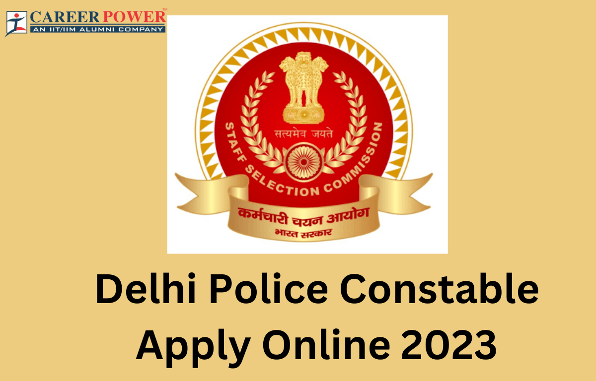 Delhi Police Constable Apply Online 2023