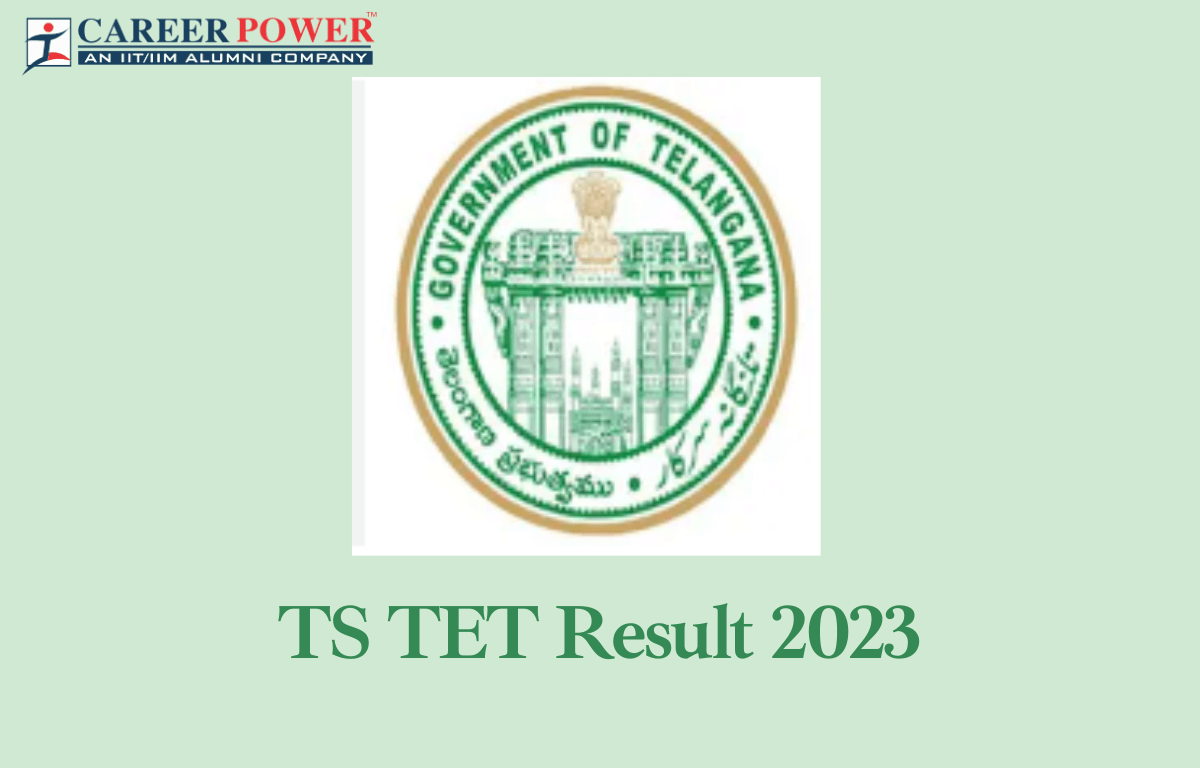 TS TET Results 2023 Out, Telangana TET Result tstet.cgg.gov.in