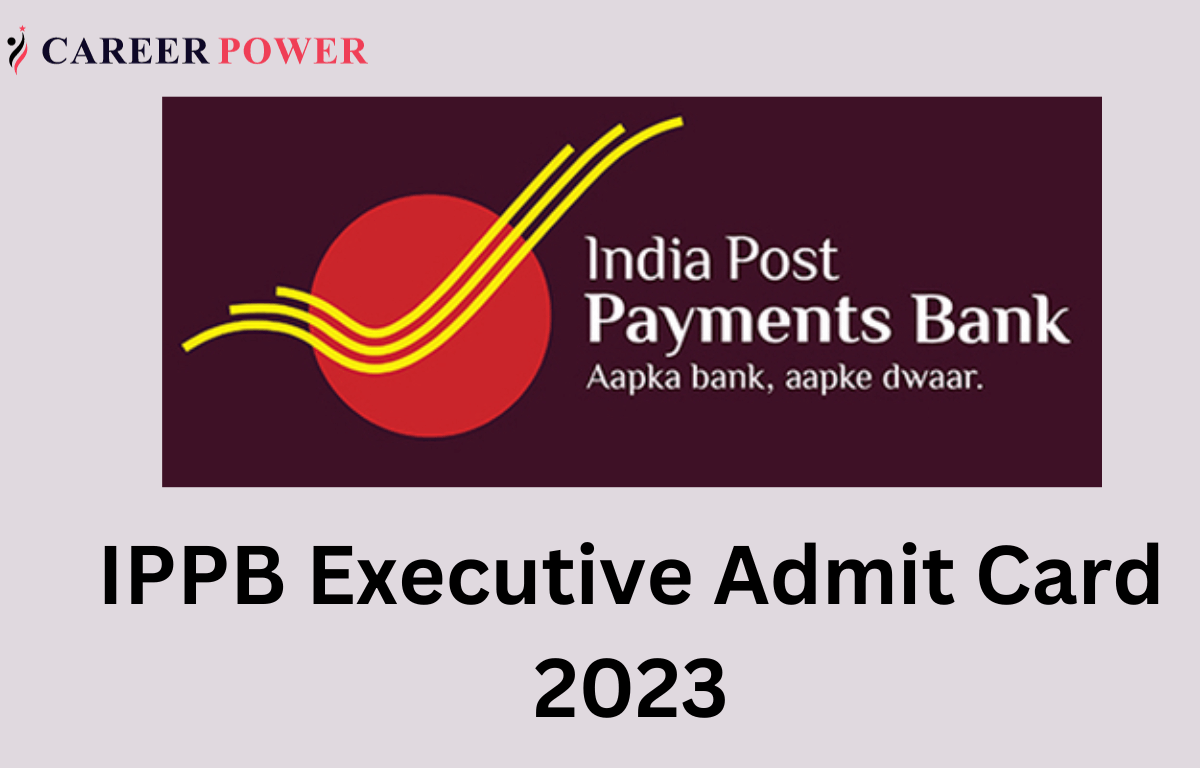 IPPB Executive Admit Card 2023