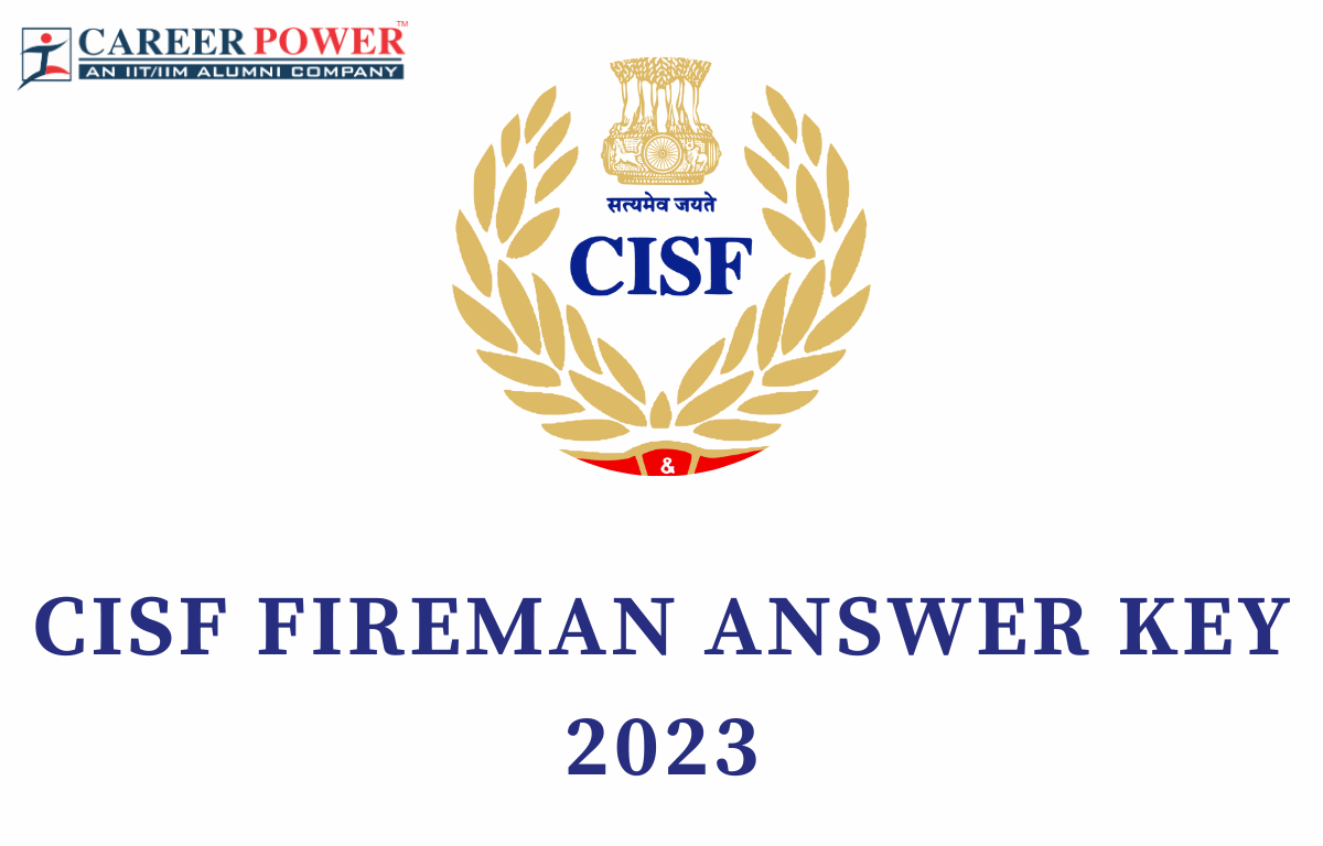 CISF Fireman Answer Key 2023 Out, Response Sheet PDF Cisf Training Calendar 2025 Pdf Download In Hindi
