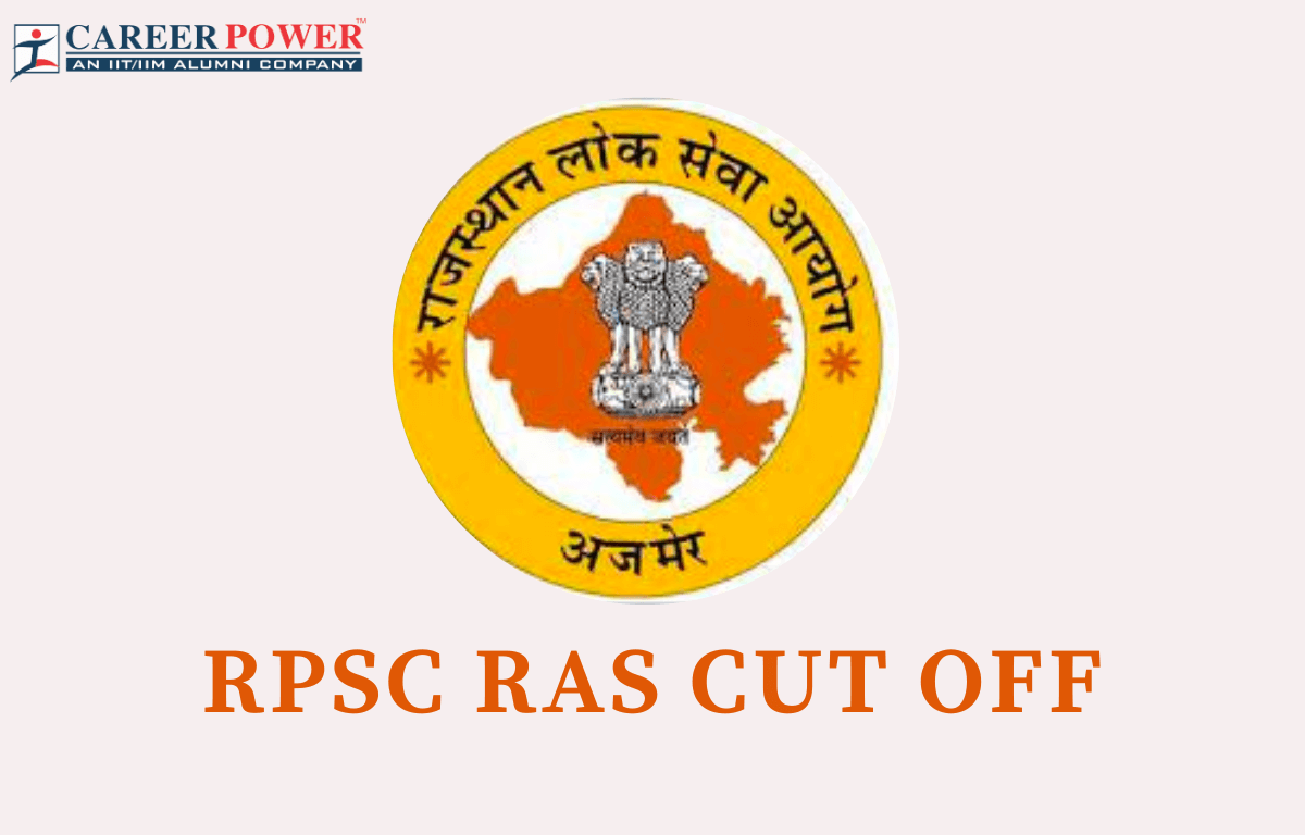 RPSC RAS Cut Off 2024, Previous Year CutOff Marks [Categorywise]