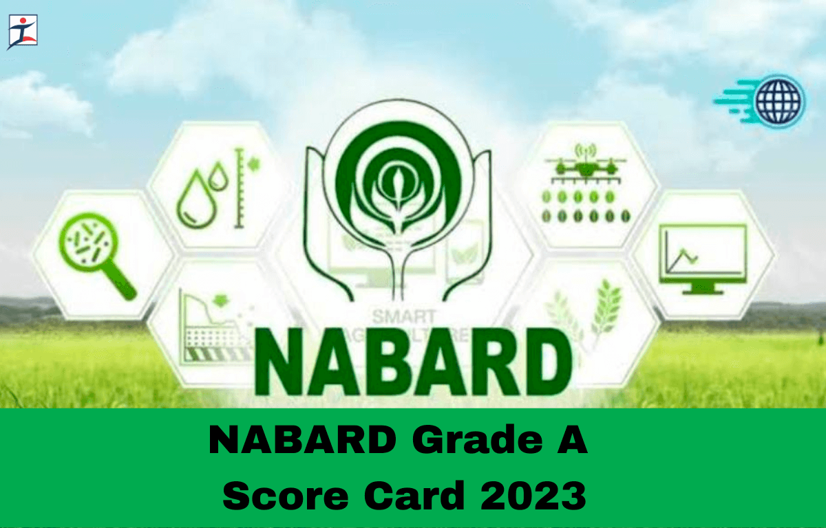NABARD Grade A Score Card 2024 Out, Marks and Scorecard Link