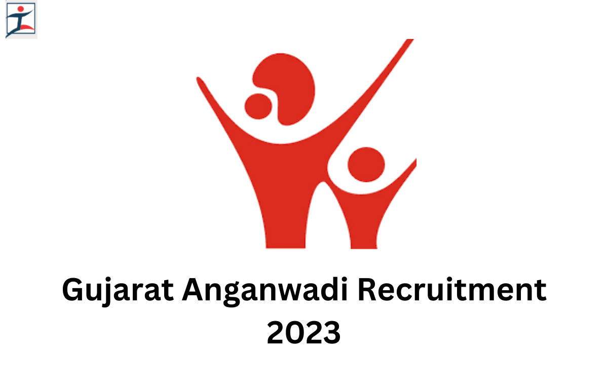 Gujarat Anganwadi Recruitment 2023