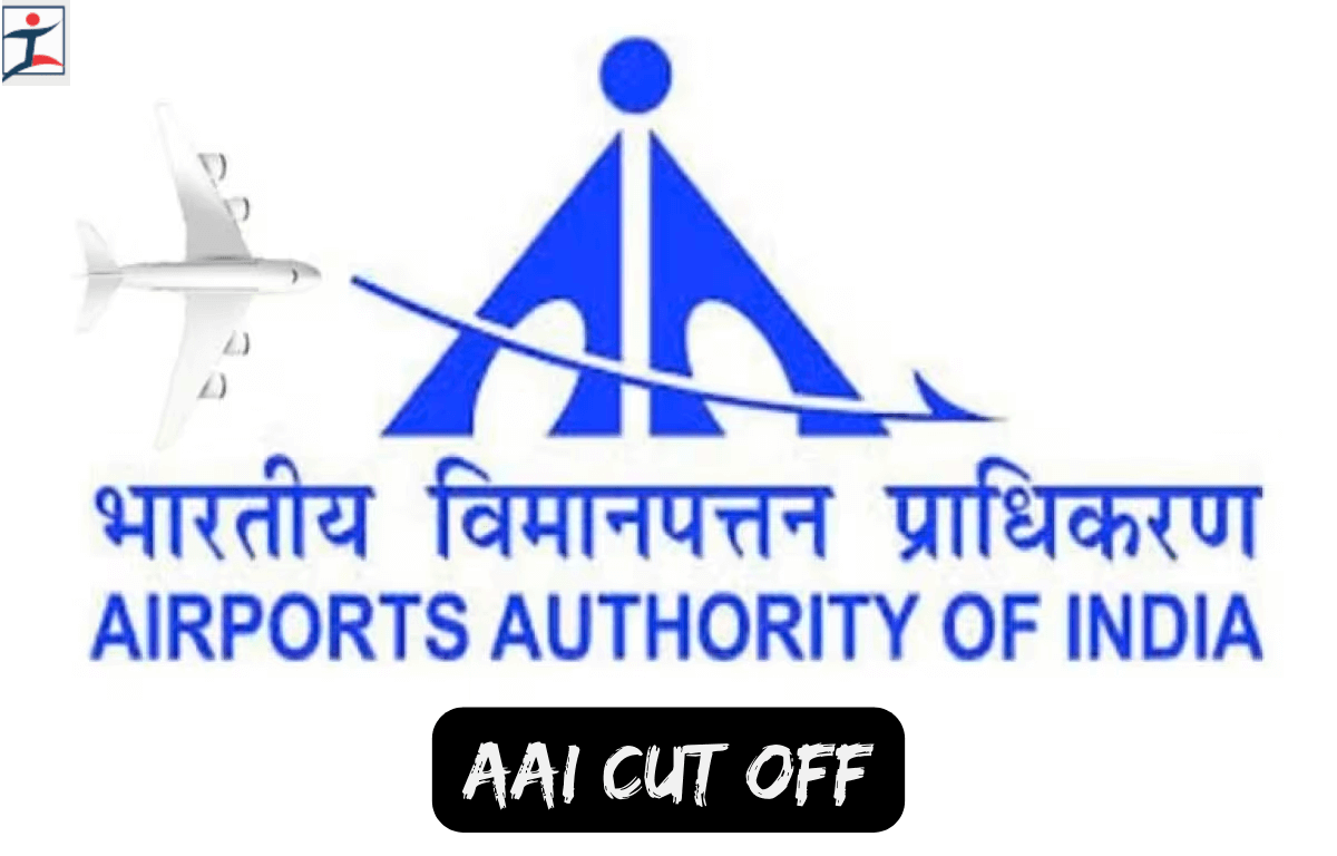 AAI ATC Junior Executive Cut Off 2024 Out, Categorywise CutOff Marks