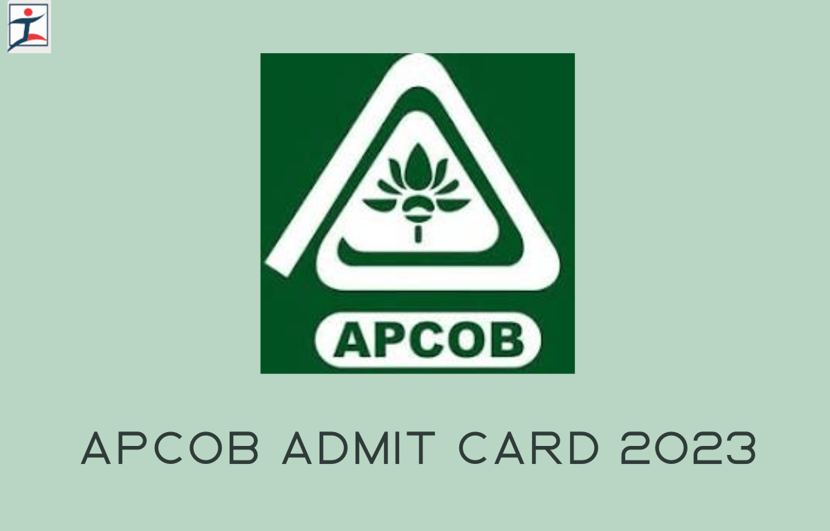 APCOB Admit Card 2023