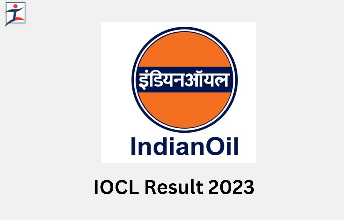 IOCL Result 2023