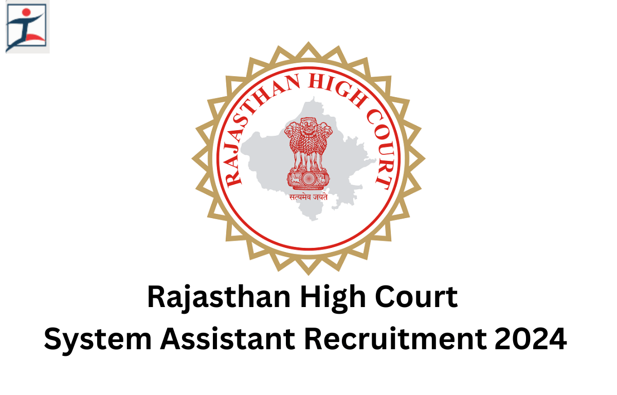 Rajasthan High Court System Assistant Recruitment 2024