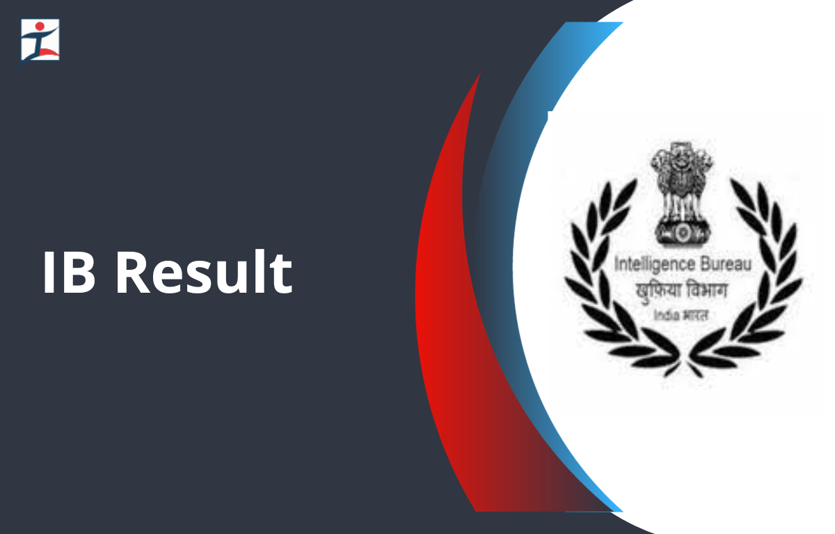 IB SA MTS Result 2024 Out, Result PDF and Merit List