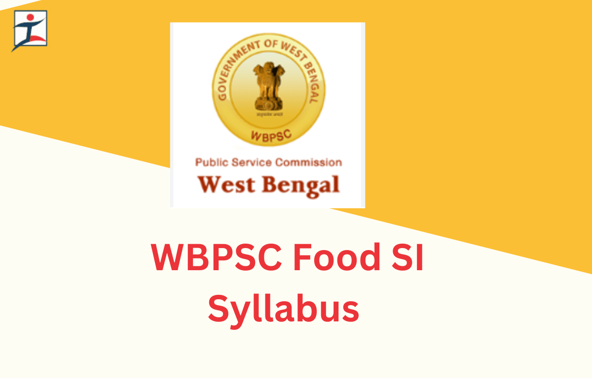 WBPSC Food SI Syllabus