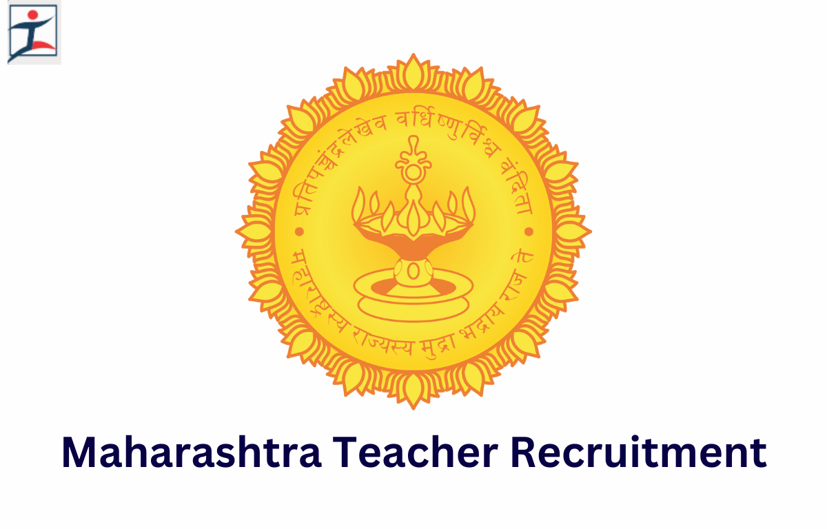 Maharashtra Teacher Recruitment