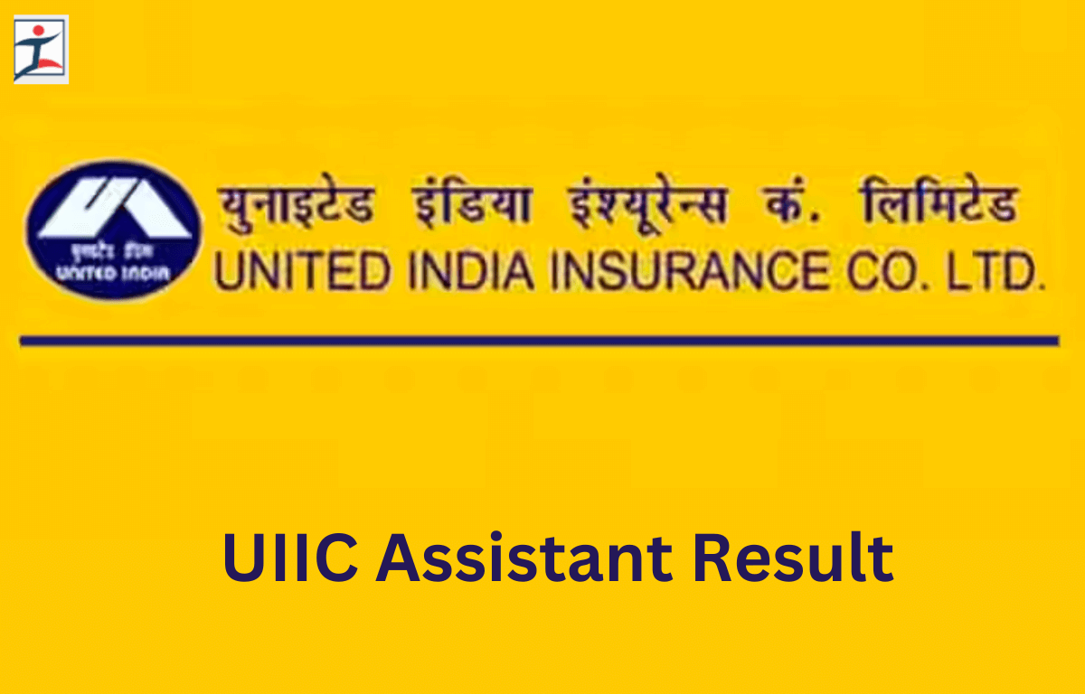 UIIC Assistant Result 2024