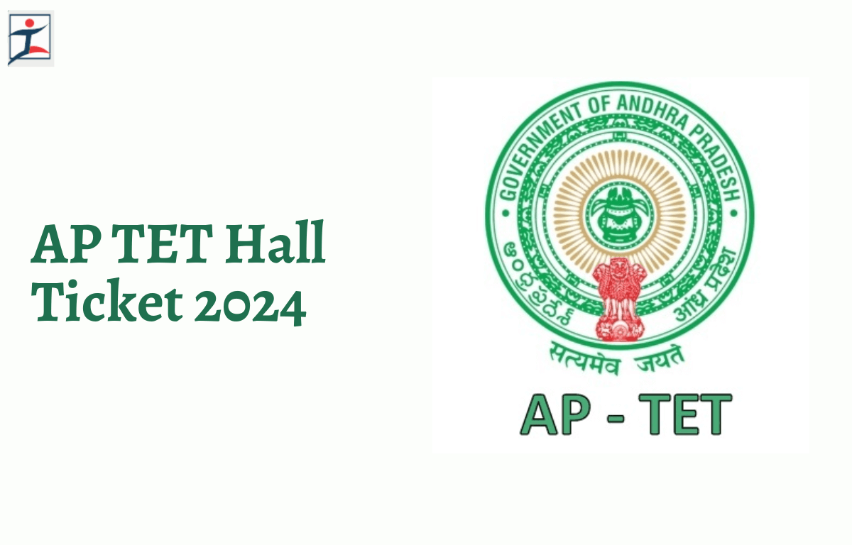 AP TET Admit Card 2024 Out at aptet.apcfss.in, Direct Download Link
