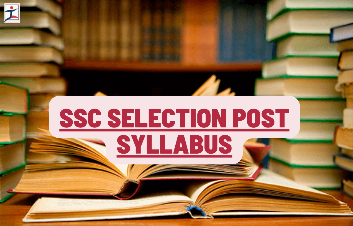 SSC Selection Post Syllabus