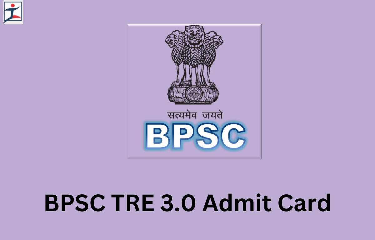 Bpsc Tre 3.0 Admit Card