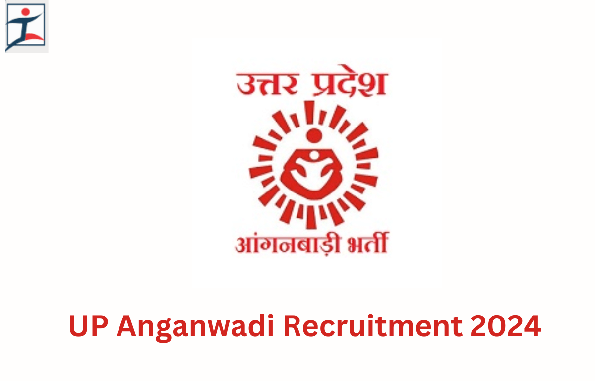UP Anganwadi Recruitment 2024