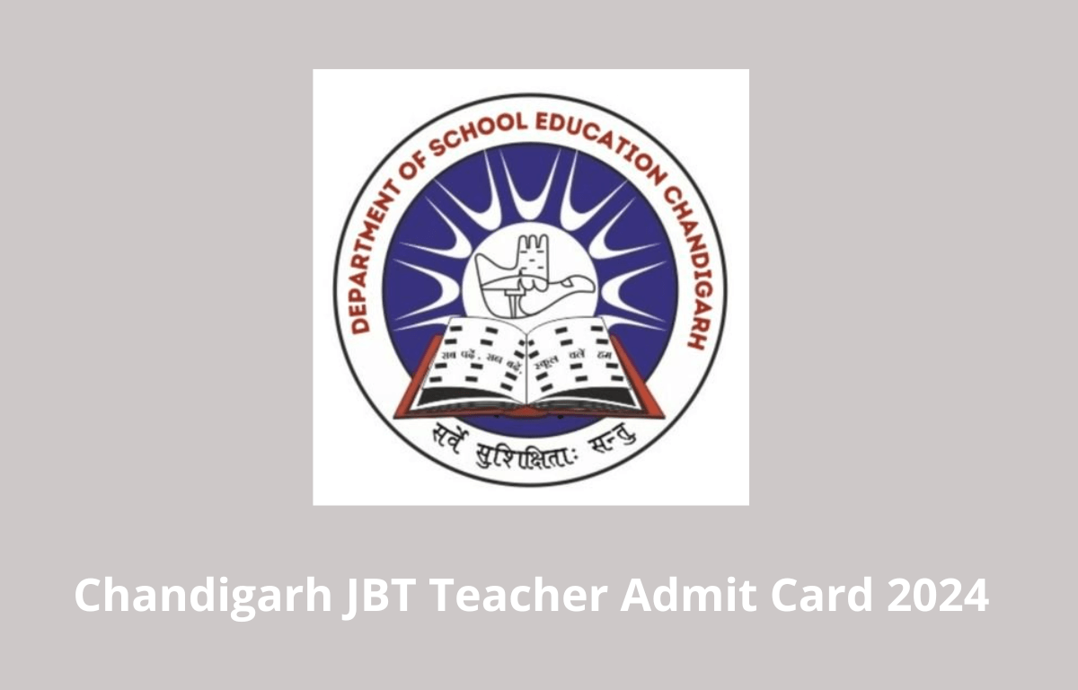 Chandigarh JBT Teacher Admit Card 2024