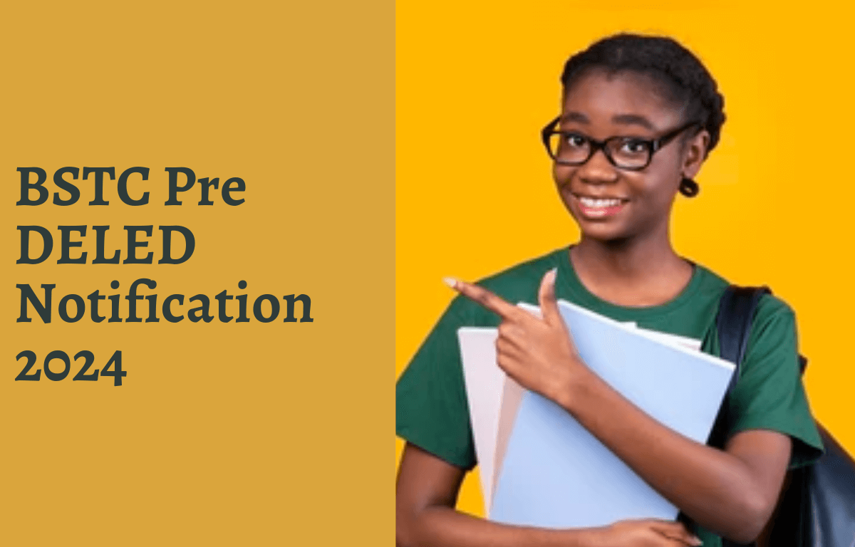 BSTC Pre DELED Notification 2024