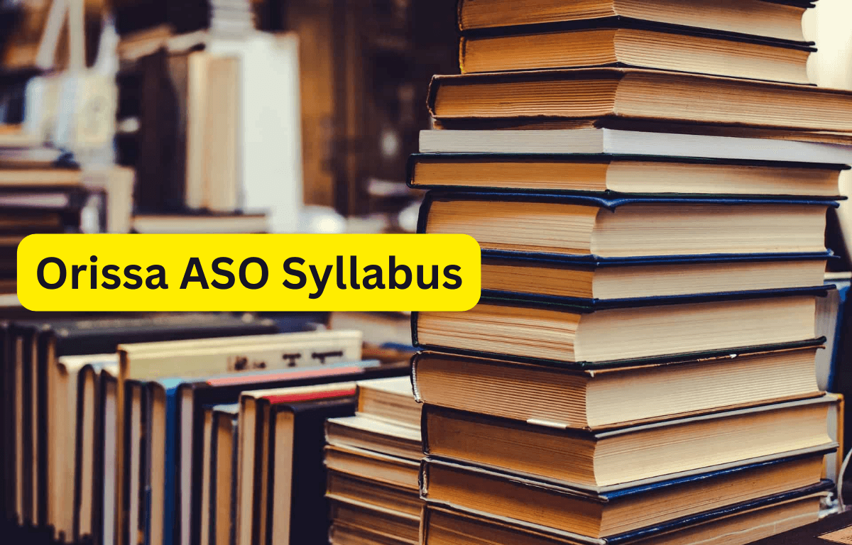 Orissa ASO Syllabus