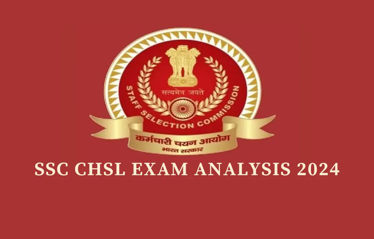 SSC CHSL Exam Analysis 2024