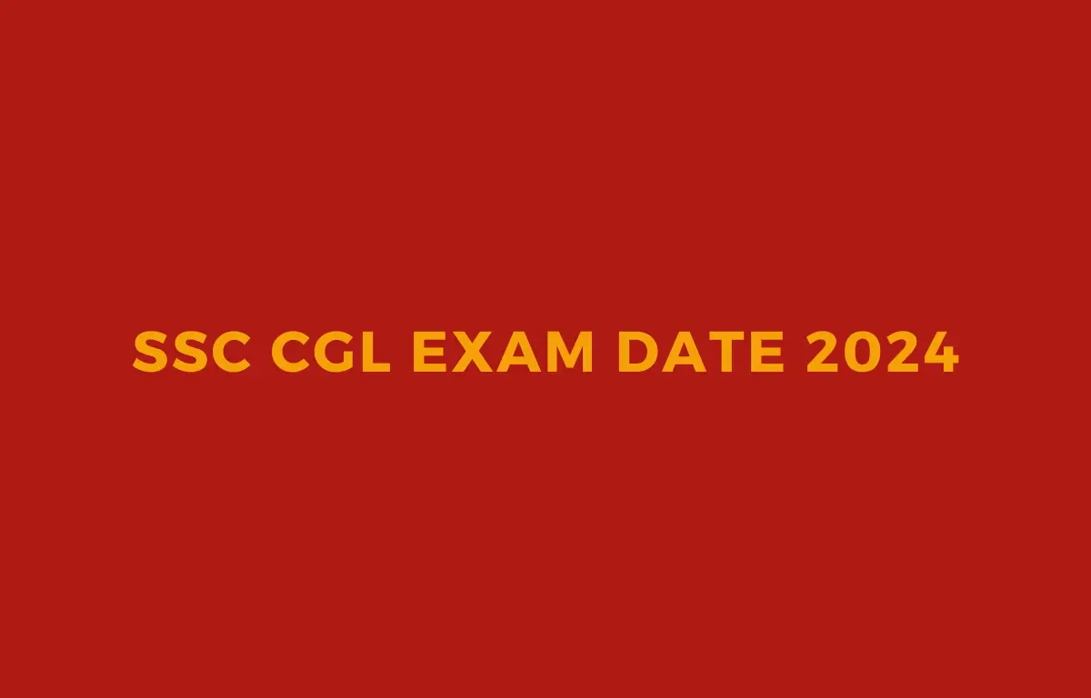 Ssc Cgl Exam Date 2024 Tier 1 Cbt In Sep Oct Ssc Cgl Exam Date 2024 Tier 1 Cbt In Sep Oct