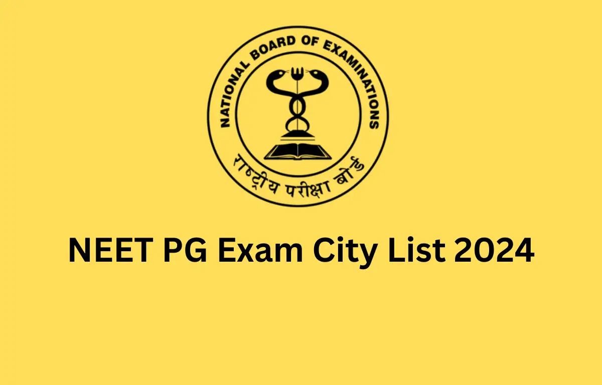NEET PG Exam City List 2024