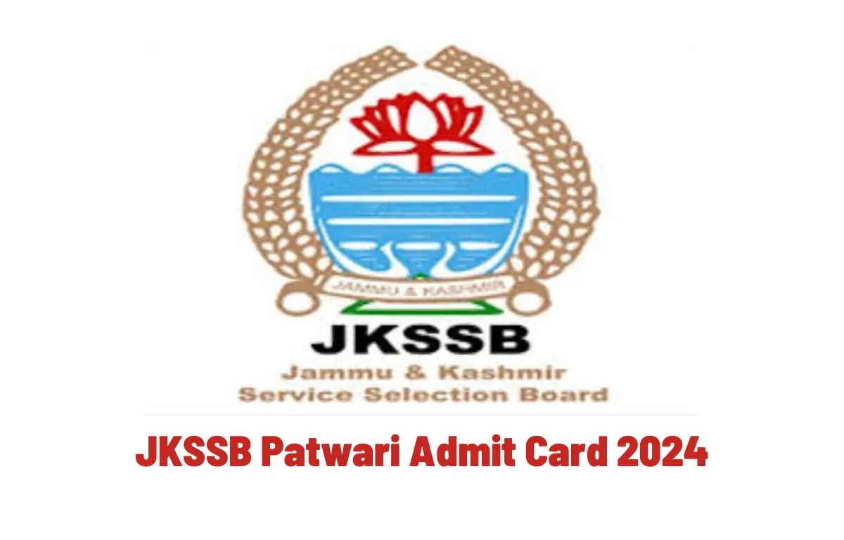 JKSSB Patwari Admit Card 2024