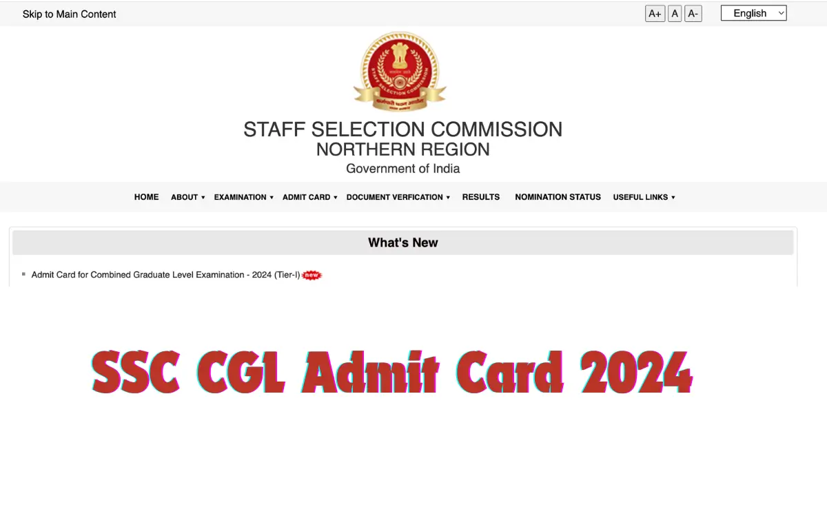 Ssc cgl nr admit card 2024 out for delhi rajasthan and uttarakhand