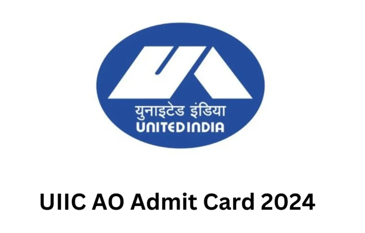 UIIC AO Admit Card 2024