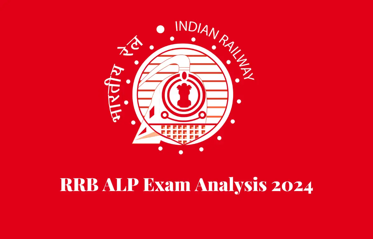 RRB ALP Exam Analysis 2024