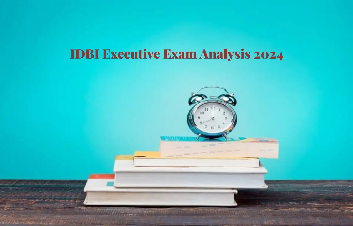 IDBI Executive Exam Analysis 2024