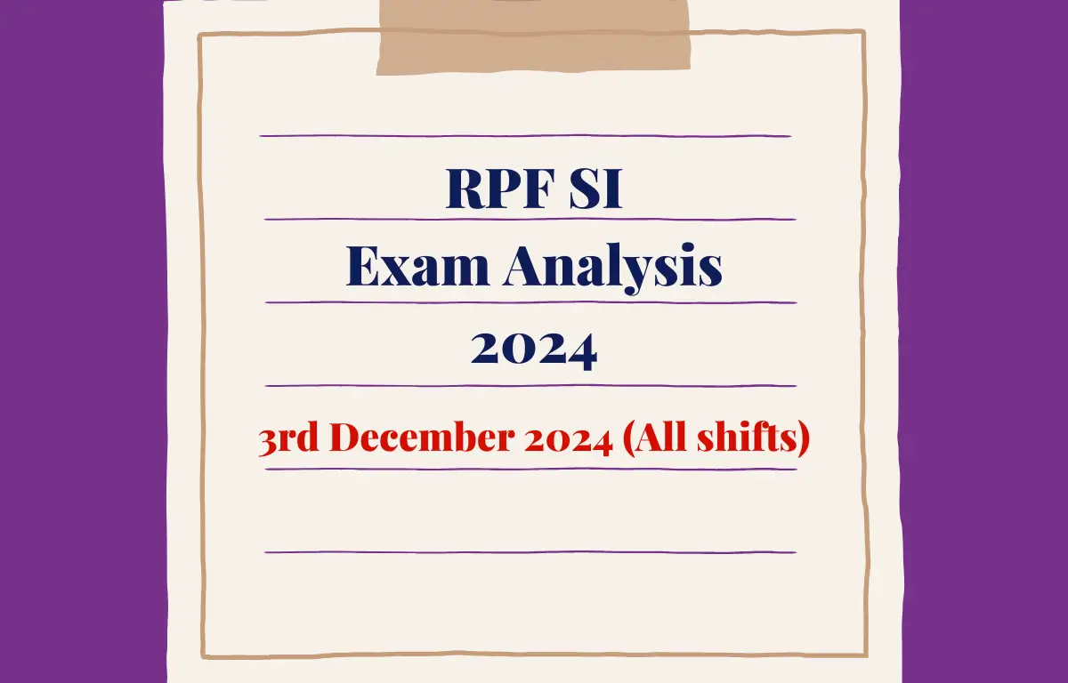 RPF SI Exam Analysis 3rd December 2024