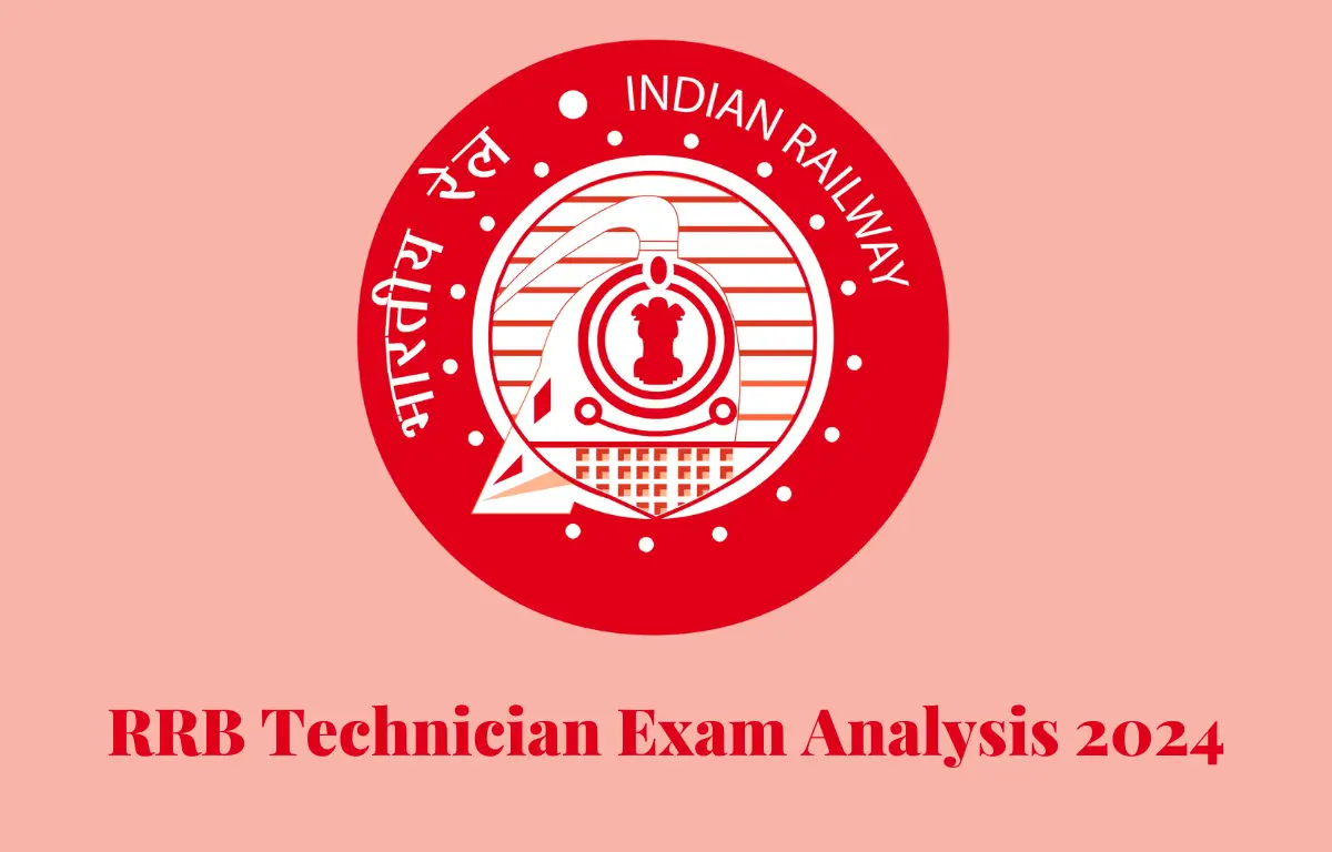 RRB Technician Exam Analysis 2024