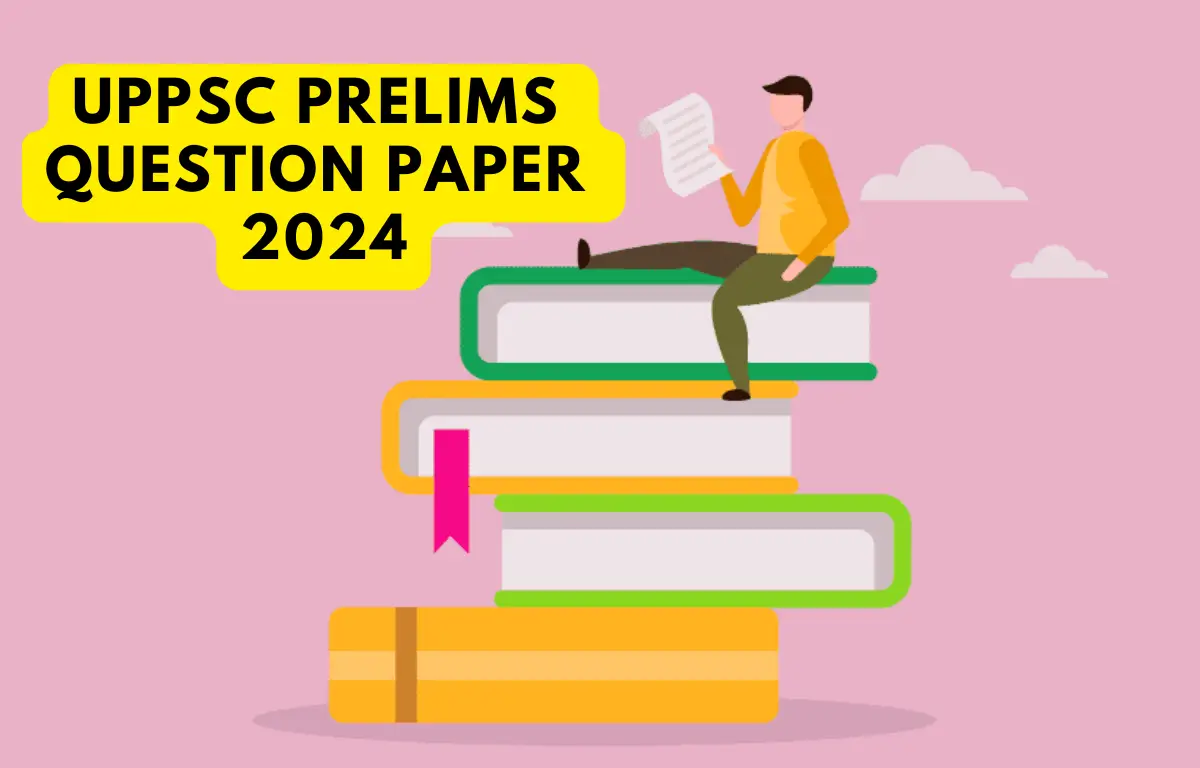 UPPSC Prelims Question Paper 2024